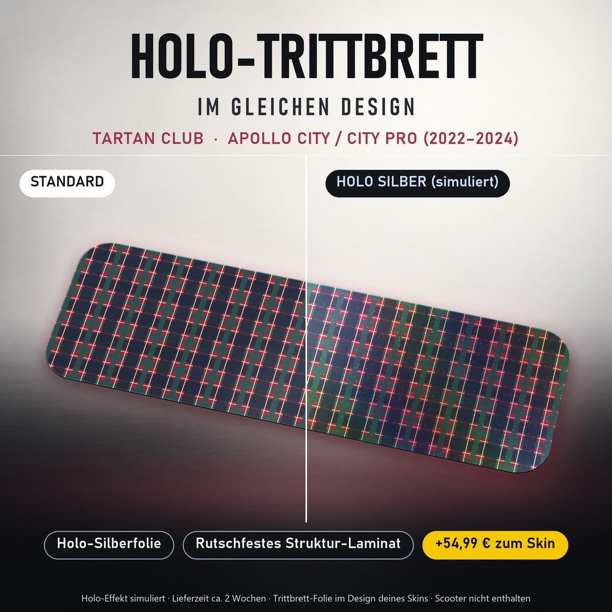 Holo-Trittbrett im gleichen Design – TARTAN CLUB für APOLLO CITY / CITY PRO (2022–2024), Holo-Effekt simuliert (+54,99 €)