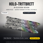 Holo-Trittbrett im gleichen Design – MONO MAZE für SEGWAY NINEBOT ZT3 PRO / ZT3 PRO D, Holo-Effekt simuliert (+54,99 €)