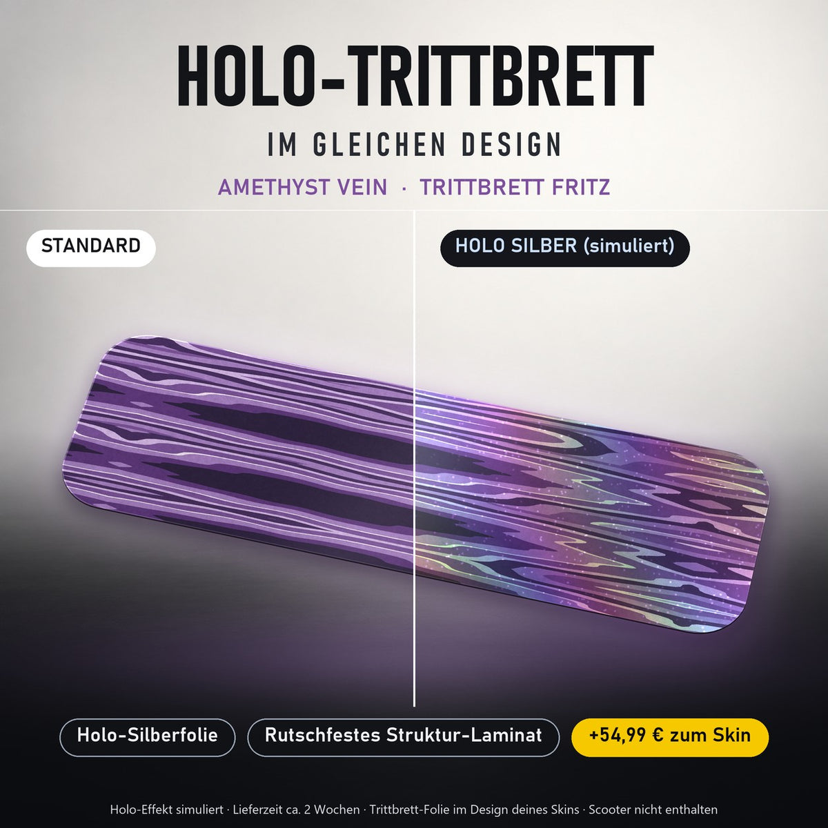 Holo-Trittbrett im gleichen Design – AMETHYST VEIN für TRITTBRETT FRITZ, Holo-Effekt simuliert (+54,99 €)