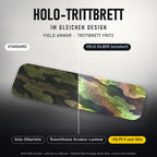Holo-Trittbrett im gleichen Design – FIELD ARMOR für TRITTBRETT FRITZ, Holo-Effekt simuliert (+54,99 €)