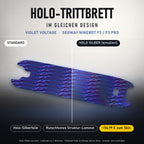 Holo-Trittbrett im gleichen Design – VIOLET VOLTAGE für SEGWAY NINEBOT F3 / F3 PRO, Holo-Effekt simuliert (+54,99 €)