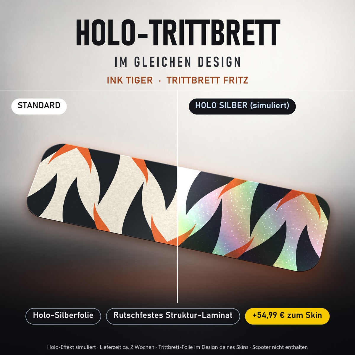 Holo-Trittbrett im gleichen Design – INK TIGER für TRITTBRETT FRITZ, Holo-Effekt simuliert (+54,99 €)