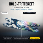 Holo-Trittbrett im gleichen Design – WAVE für SEGWAY NINEBOT F3 / F3 PRO, Holo-Effekt simuliert (+54,99 €)
