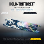 Holo-Trittbrett im gleichen Design – WAVE für SEGWAY NINEBOT E3 / E3 PRO, Holo-Effekt simuliert (+54,99 €)