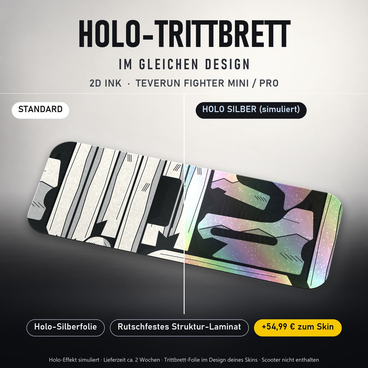 Holo-Trittbrett im gleichen Design – 2D INK für TEVERUN FIGHTER MINI / PRO, Holo-Effekt simuliert (+54,99 €)