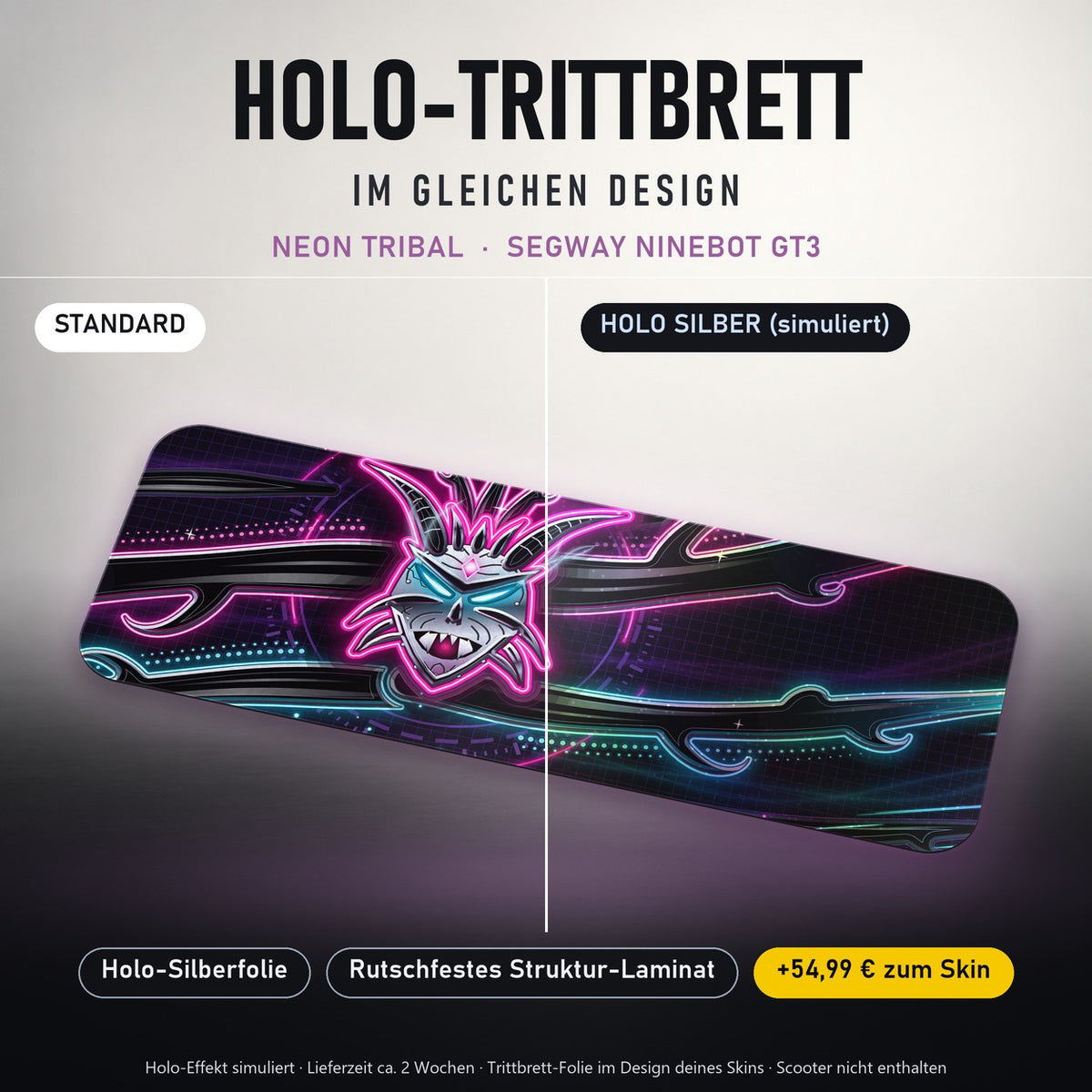 Holo-Trittbrett im gleichen Design – NEON TRIBAL für SEGWAY NINEBOT GT3, Holo-Effekt simuliert (+54,99 €)
