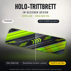 Holo-Trittbrett im gleichen Design – VIPER LINE für VMAX NEW VX2, Holo-Effekt simuliert (+54,99 €)