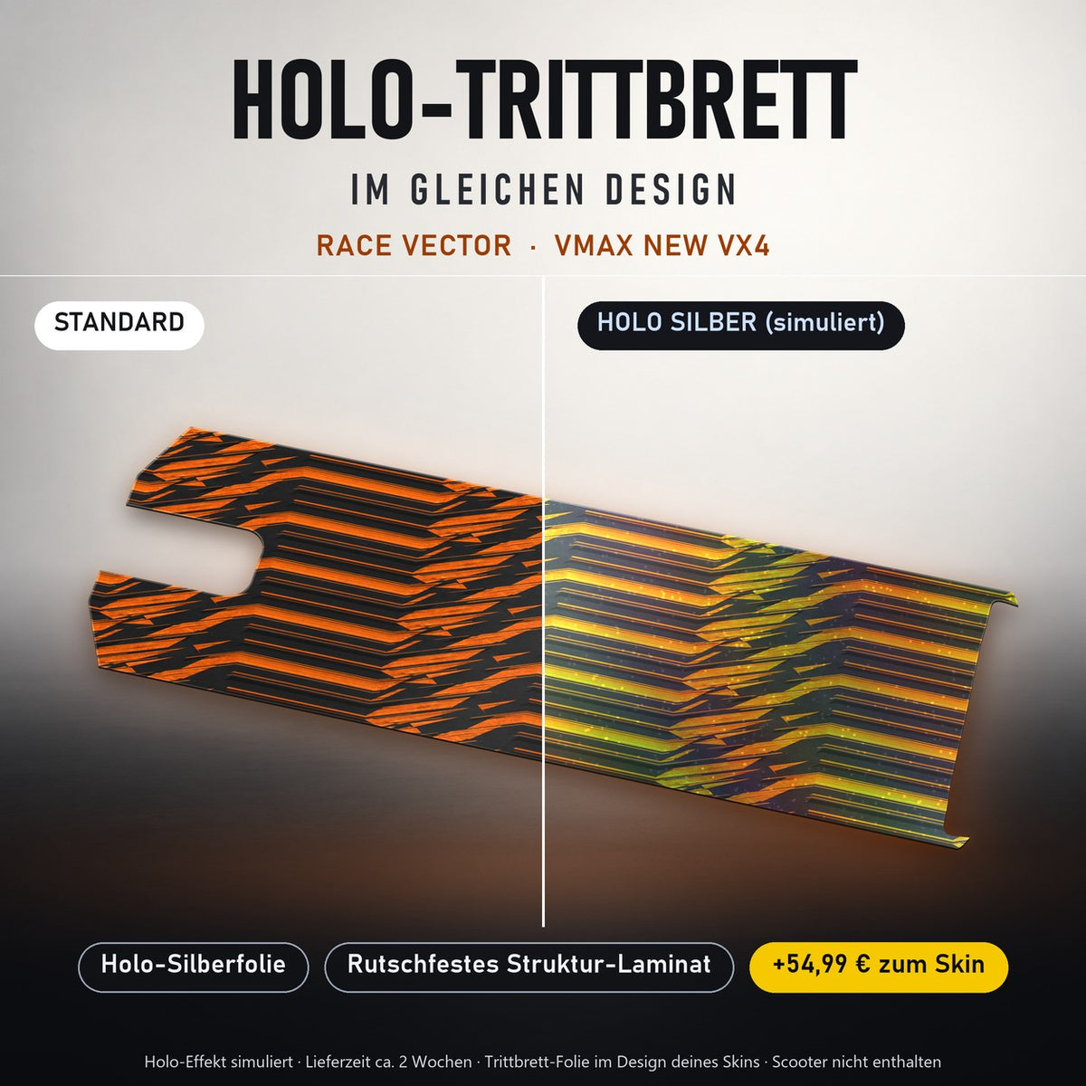 Holo-Trittbrett im gleichen Design – RACE VECTOR für VMAX NEW VX4, Holo-Effekt simuliert (+54,99 €)
