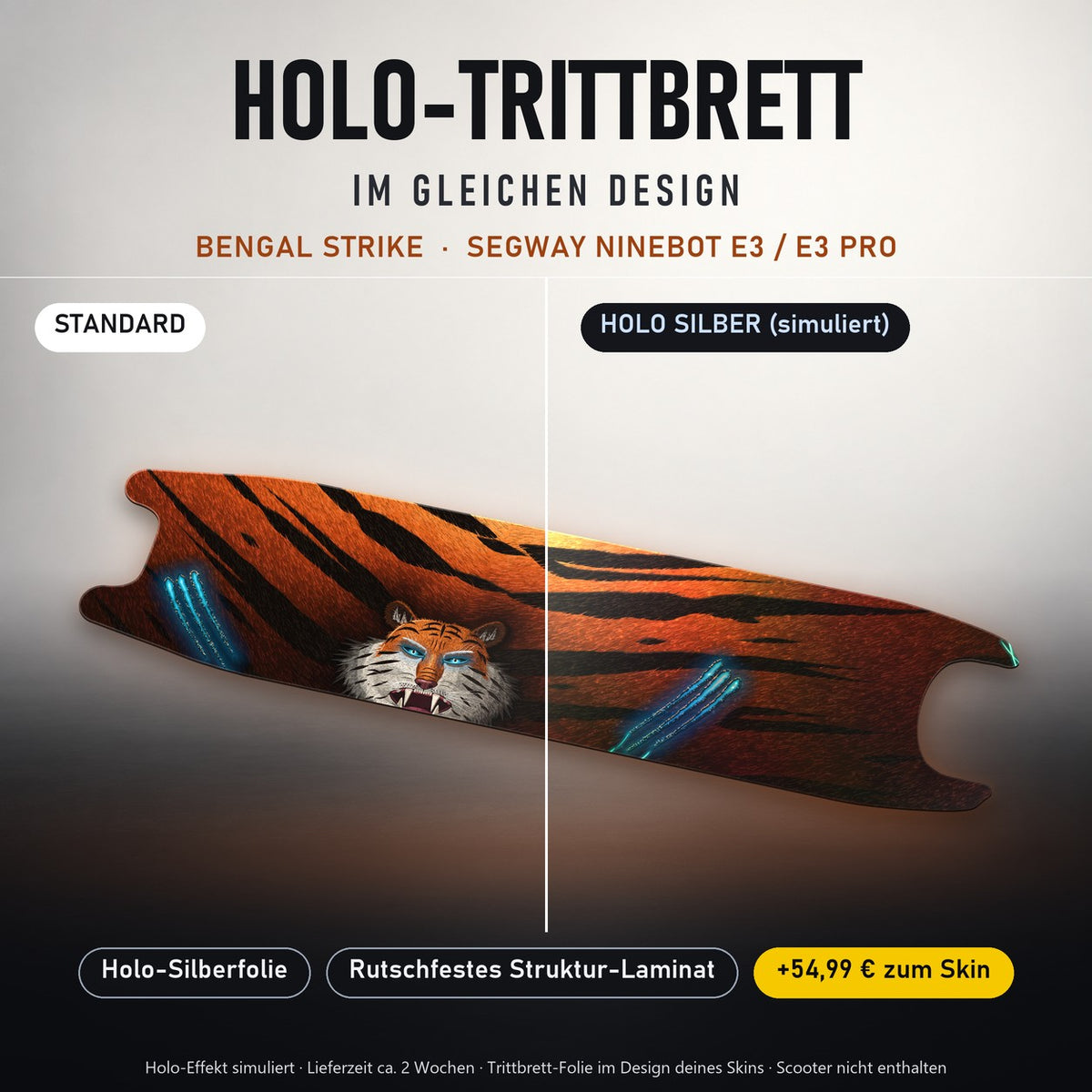 Holo-Trittbrett im gleichen Design – BENGAL STRIKE für SEGWAY NINEBOT E3 / E3 PRO, Holo-Effekt simuliert (+54,99 €)