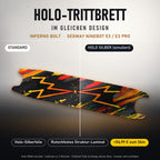 Holo-Trittbrett im gleichen Design – INFERNO BOLT für SEGWAY NINEBOT E3 / E3 PRO, Holo-Effekt simuliert (+54,99 €)