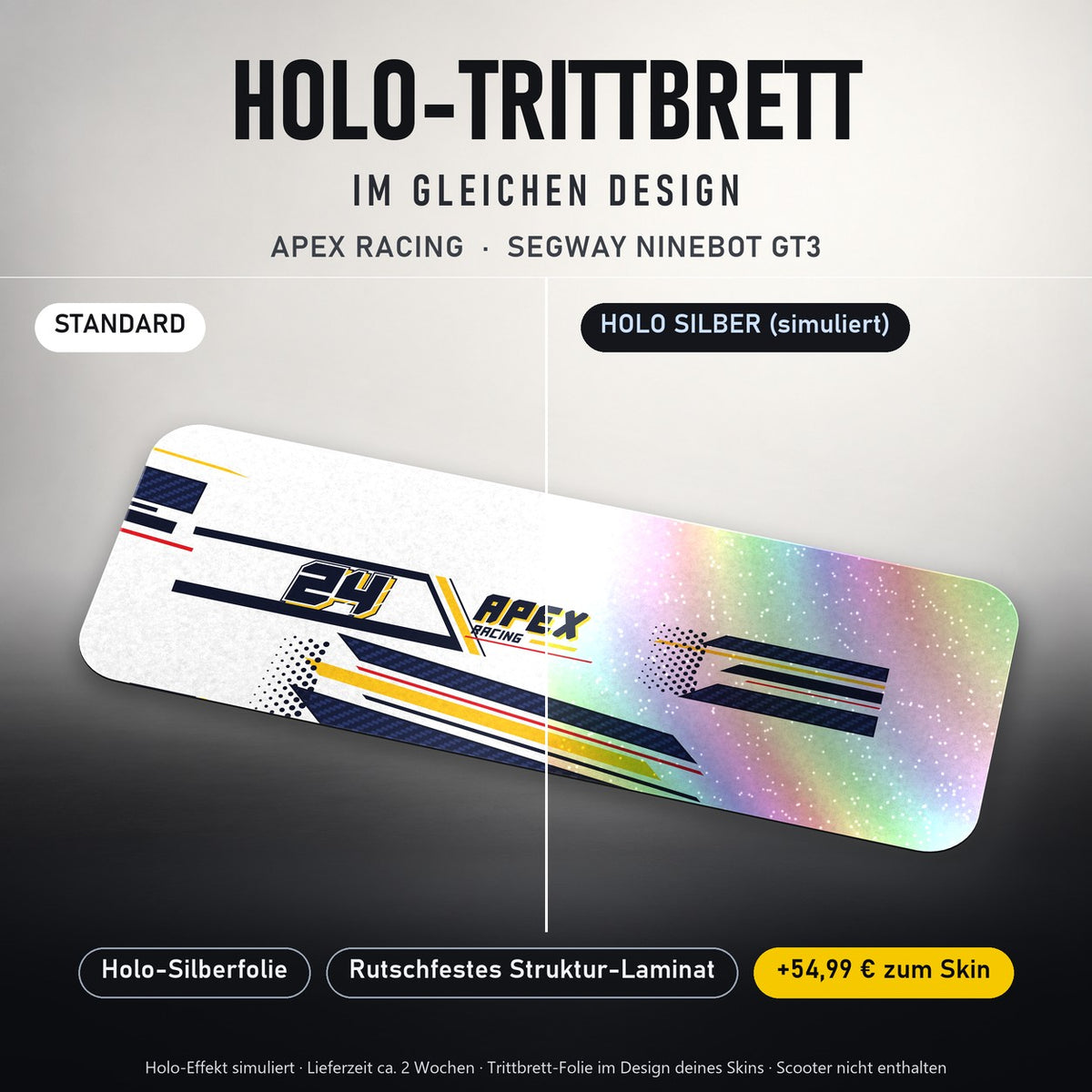 Holo-Trittbrett im gleichen Design – APEX RACING für SEGWAY NINEBOT GT3, Holo-Effekt simuliert (+54,99 €)