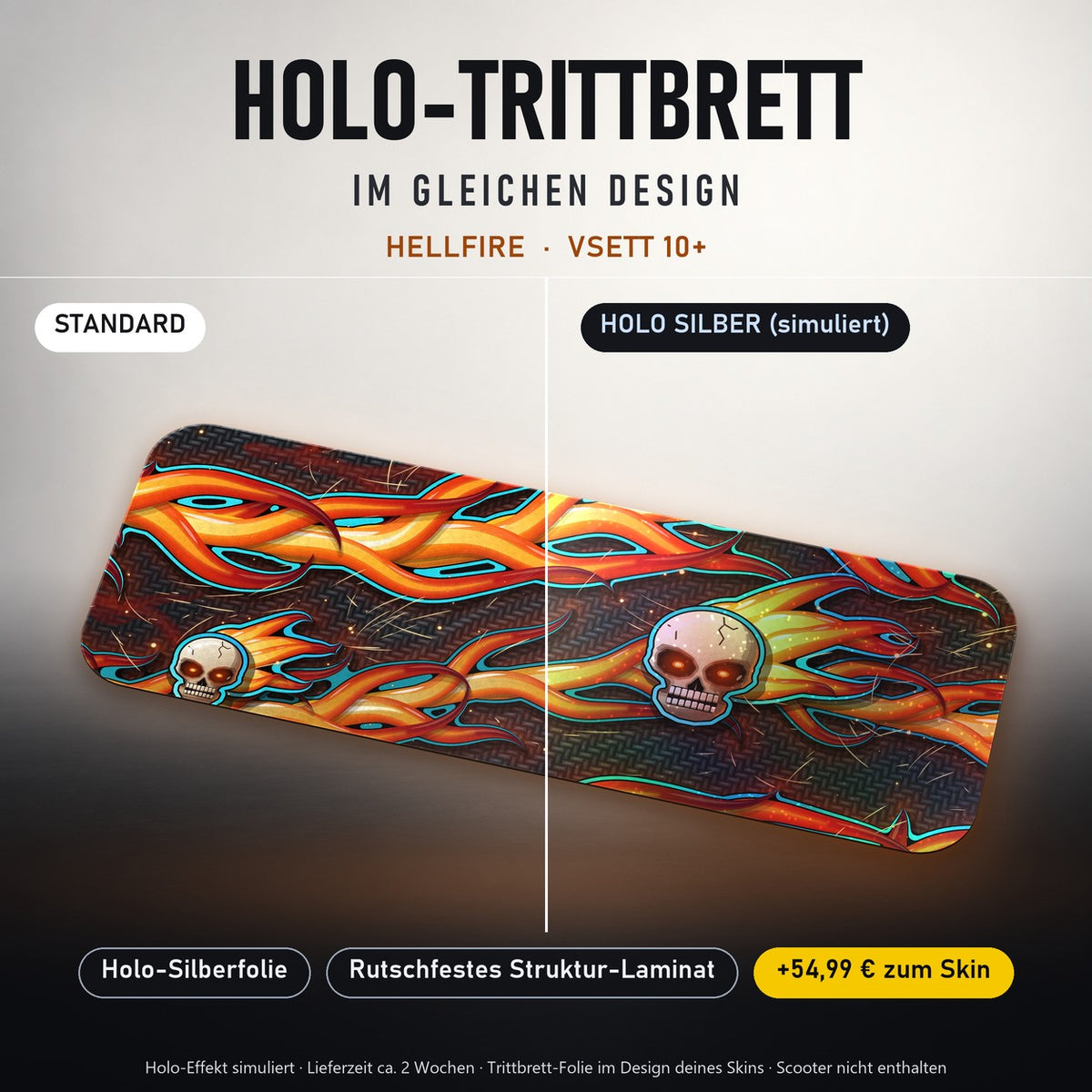Holo-Trittbrett im gleichen Design – HELLFIRE für VSETT 10+, Holo-Effekt simuliert (+54,99 €)