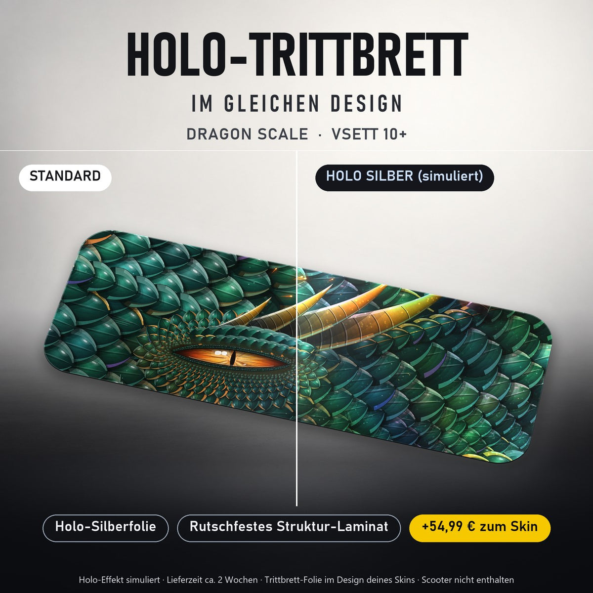Holo-Trittbrett im gleichen Design – DRAGON SCALE für VSETT 10+, Holo-Effekt simuliert (+54,99 €)