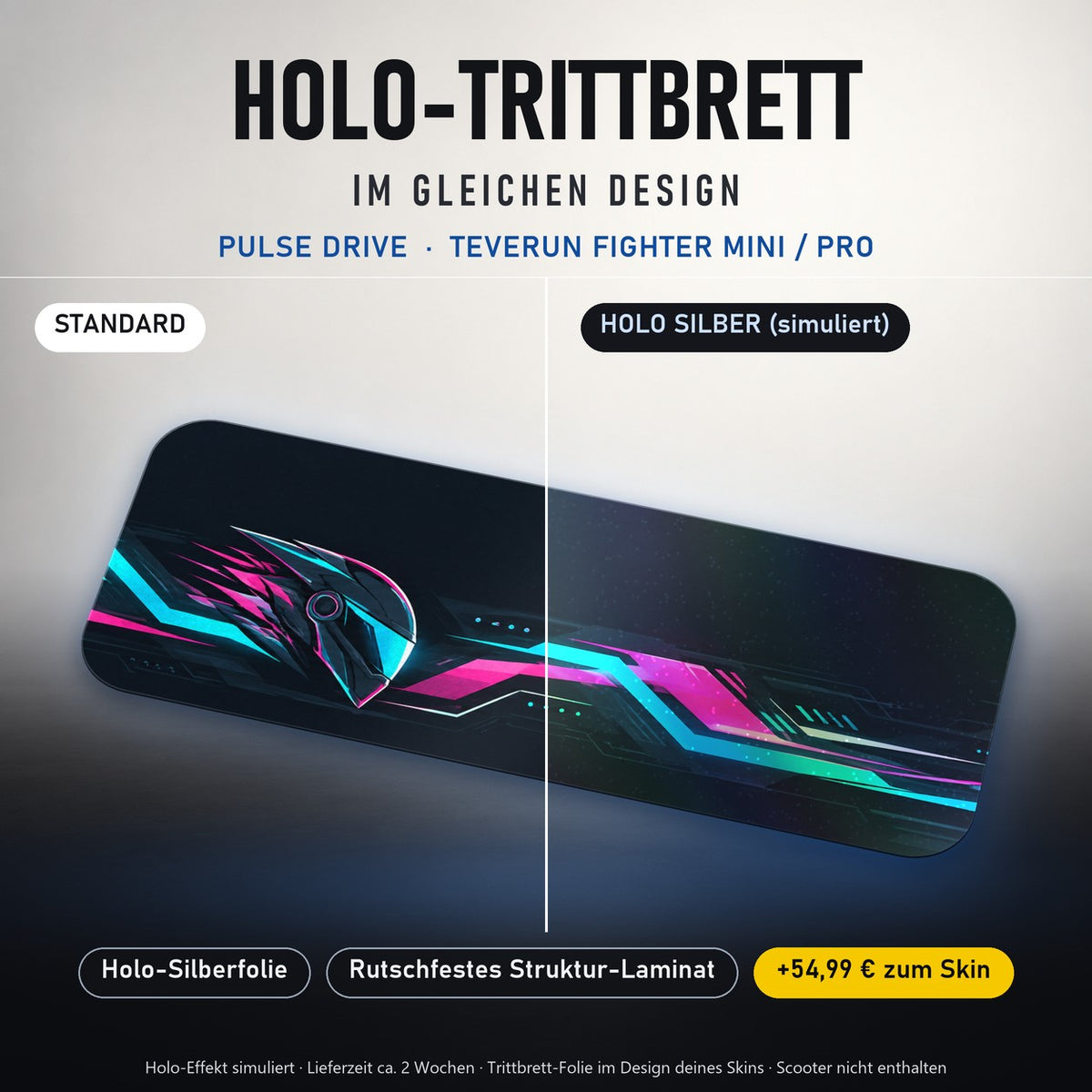 Holo-Trittbrett im gleichen Design – PULSE DRIVE für TEVERUN FIGHTER MINI / PRO, Holo-Effekt simuliert (+54,99 €)