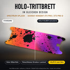Holo-Trittbrett im gleichen Design – SPECTRUM SPLASH für SEGWAY NINEBOT ZT3 PRO / ZT3 PRO D, Holo-Effekt simuliert (+54,99 €)
