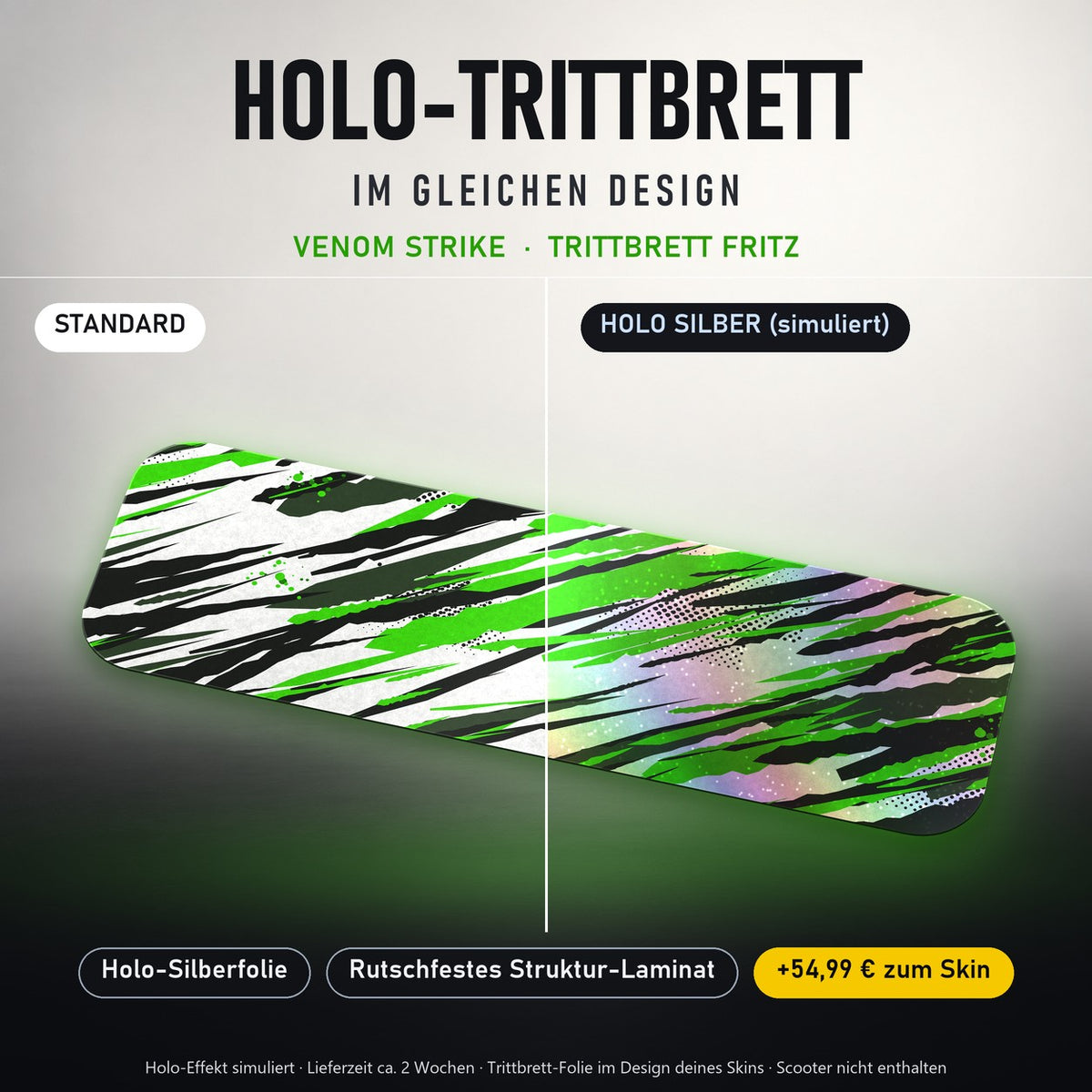 Holo-Trittbrett im gleichen Design – VENOM STRIKE für TRITTBRETT FRITZ, Holo-Effekt simuliert (+54,99 €)