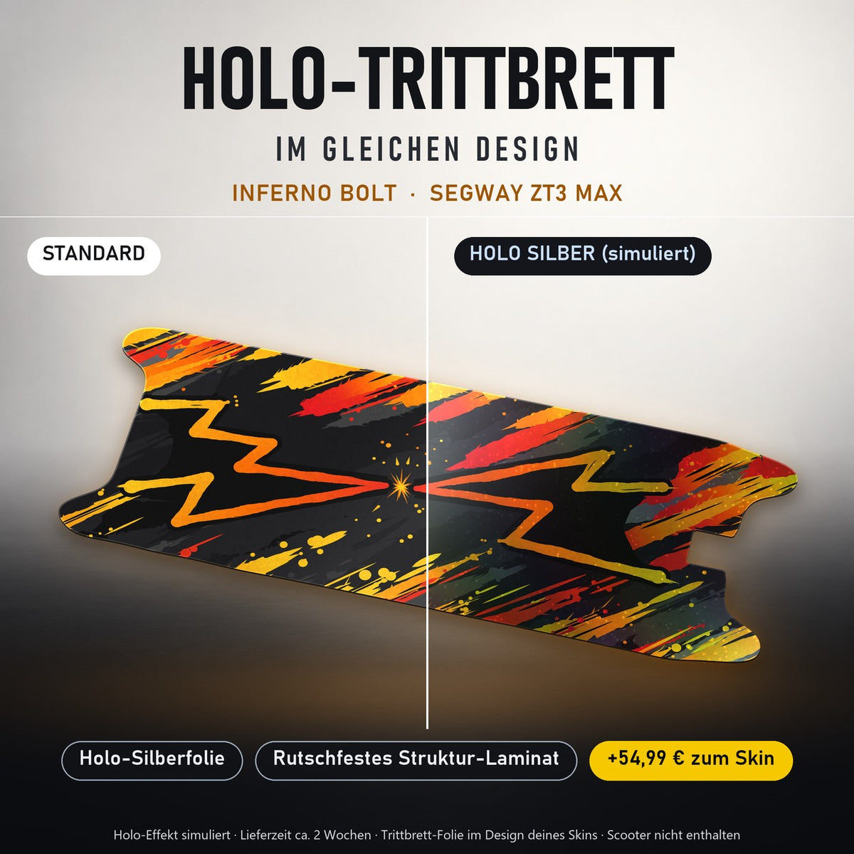 Holo-Trittbrett im gleichen Design – INFERNO BOLT für SEGWAY ZT3 MAX, Holo-Effekt simuliert (+54,99 €)