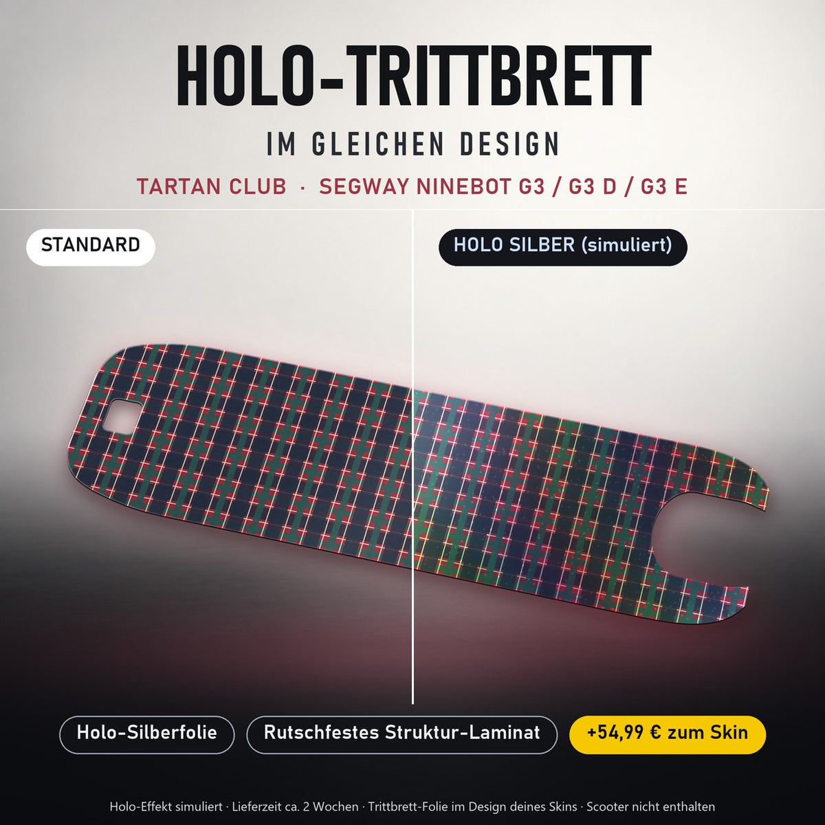 Holo-Trittbrett im gleichen Design – TARTAN CLUB für SEGWAY NINEBOT G3 / G3 D / G3 E, Holo-Effekt simuliert (+54,99 €)