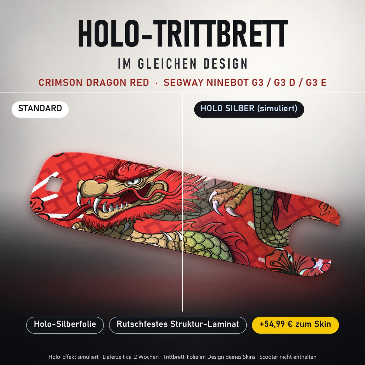 Holo-Trittbrett im gleichen Design – CRIMSON DRAGON RED für SEGWAY NINEBOT G3 / G3 D / G3 E, Holo-Effekt simuliert (+54,99 €)