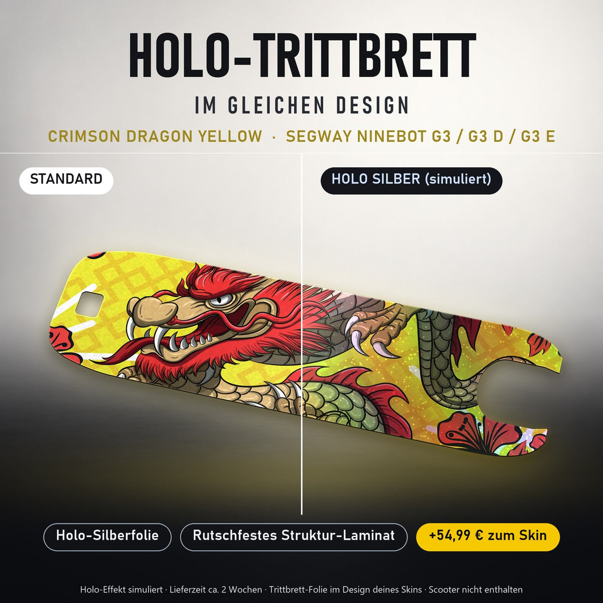 Holo-Trittbrett im gleichen Design – CRIMSON DRAGON YELLOW für SEGWAY NINEBOT G3 / G3 D / G3 E, Holo-Effekt simuliert (+54,99 €)