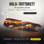Holo-Trittbrett im gleichen Design – HELLFIRE für SEGWAY NINEBOT G3 / G3 D / G3 E, Holo-Effekt simuliert (+54,99 €)
