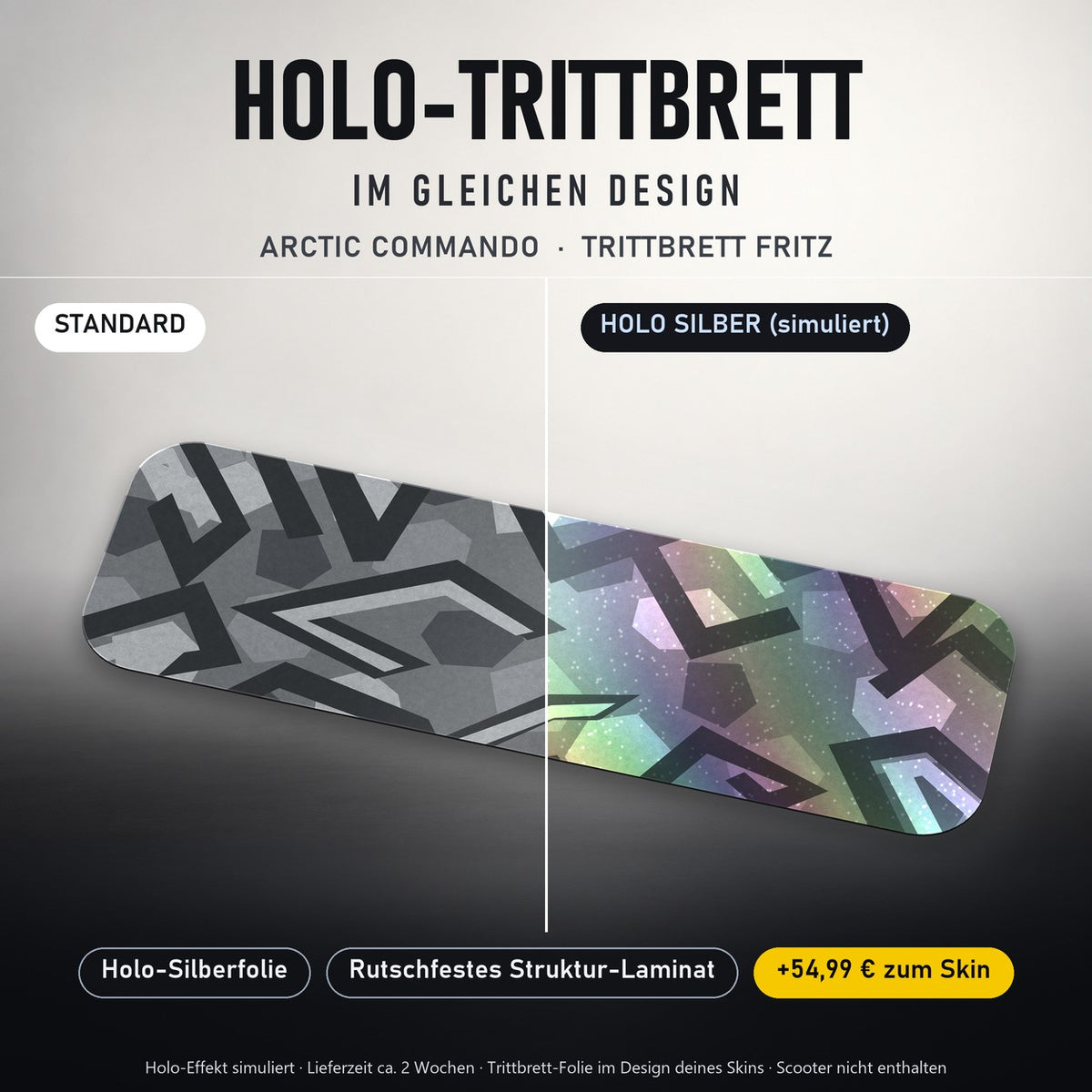 Holo-Trittbrett im gleichen Design – ARCTIC COMMANDO für TRITTBRETT FRITZ, Holo-Effekt simuliert (+54,99 €)