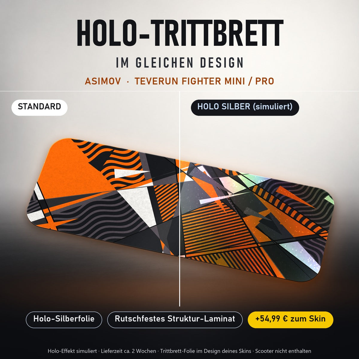 Holo-Trittbrett im gleichen Design – ASIMOV für TEVERUN FIGHTER MINI / PRO, Holo-Effekt simuliert (+54,99 €)