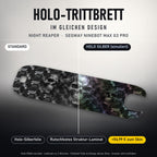 Holo-Trittbrett im gleichen Design – NIGHT REAPER für SEGWAY NINEBOT MAX G3 PRO, Holo-Effekt simuliert (+54,99 €)