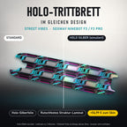 Holo-Trittbrett im gleichen Design – STREET VIBES für SEGWAY NINEBOT F3 / F3 PRO, Holo-Effekt simuliert (+54,99 €)