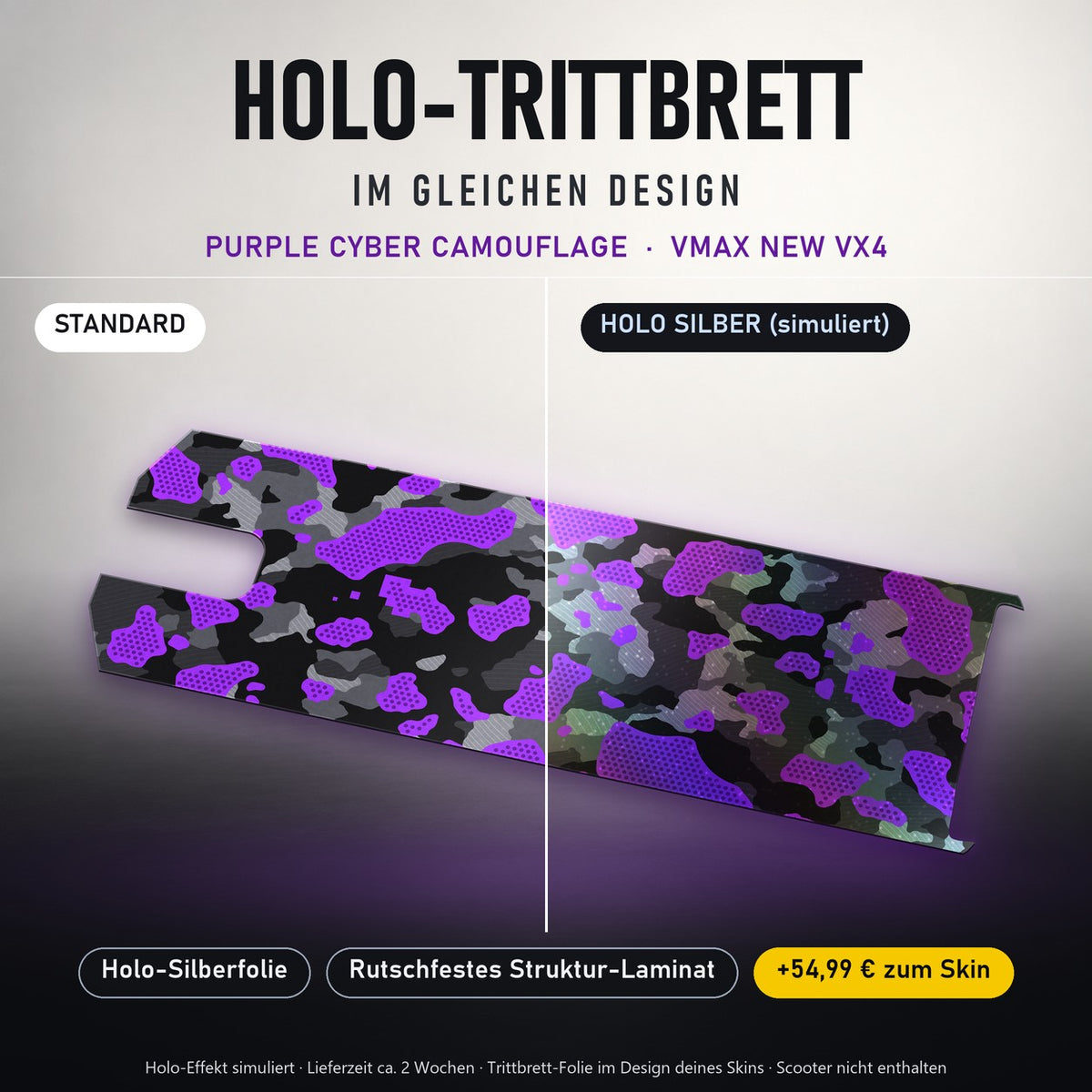 Holo-Trittbrett im gleichen Design – PURPLE CYBER CAMOUFLAGE für VMAX NEW VX4, Holo-Effekt simuliert (+54,99 €)