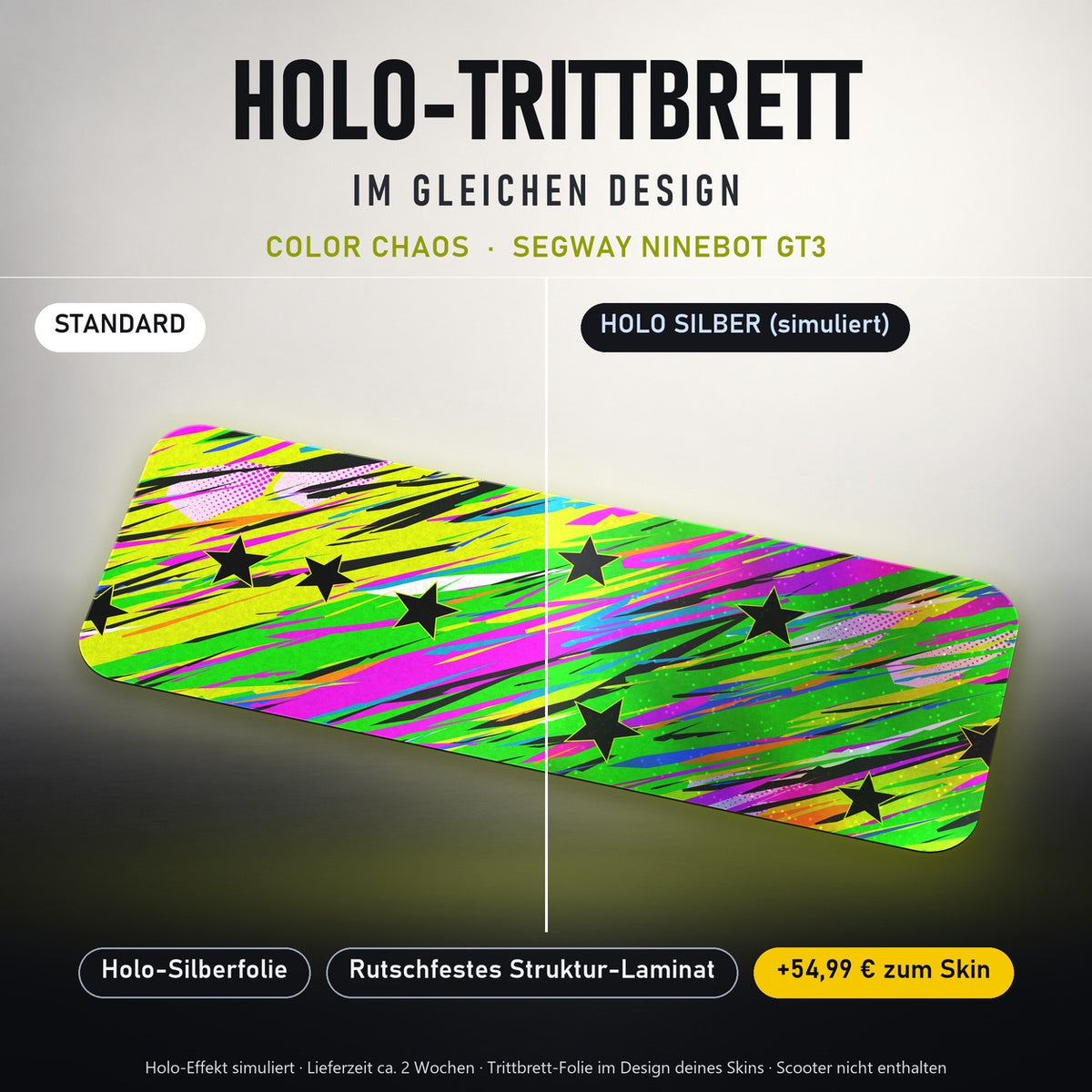 Holo-Trittbrett im gleichen Design – COLOR CHAOS für SEGWAY NINEBOT GT3, Holo-Effekt simuliert (+54,99 €)