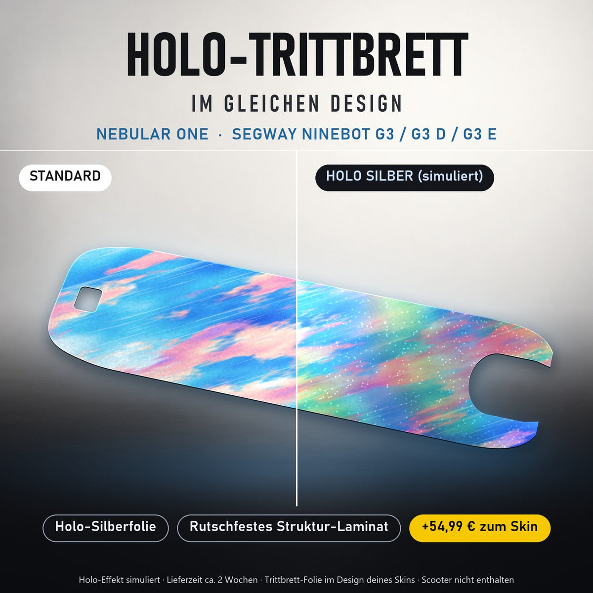 Holo-Trittbrett im gleichen Design – NEBULAR ONE für SEGWAY NINEBOT G3 / G3 D / G3 E, Holo-Effekt simuliert (+54,99 €)