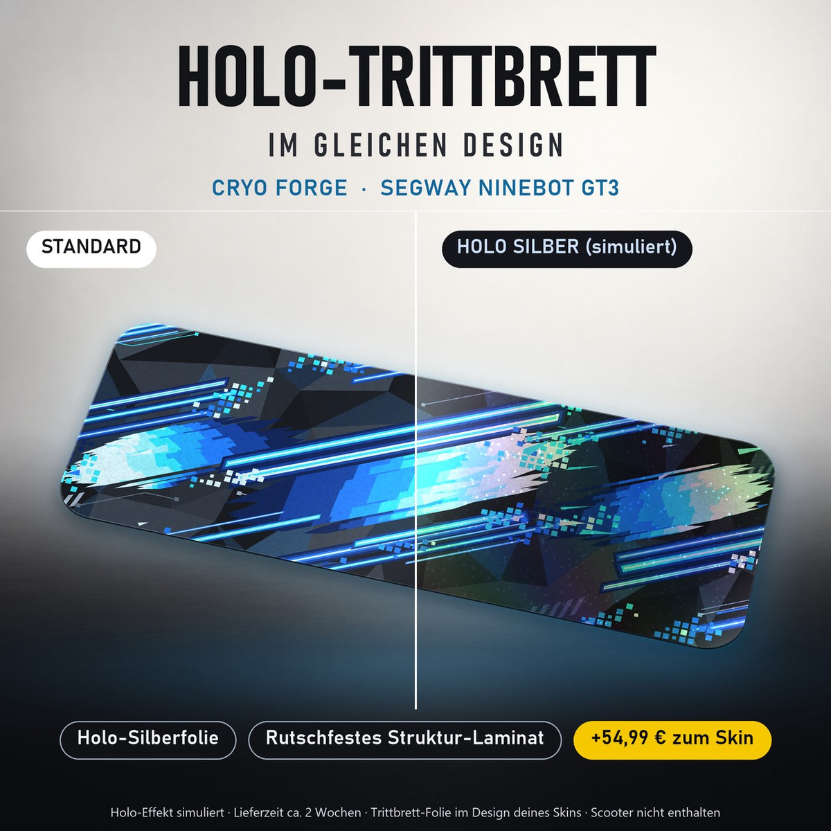 Holo-Trittbrett im gleichen Design – CRYO FORGE für SEGWAY NINEBOT GT3, Holo-Effekt simuliert (+54,99 €)