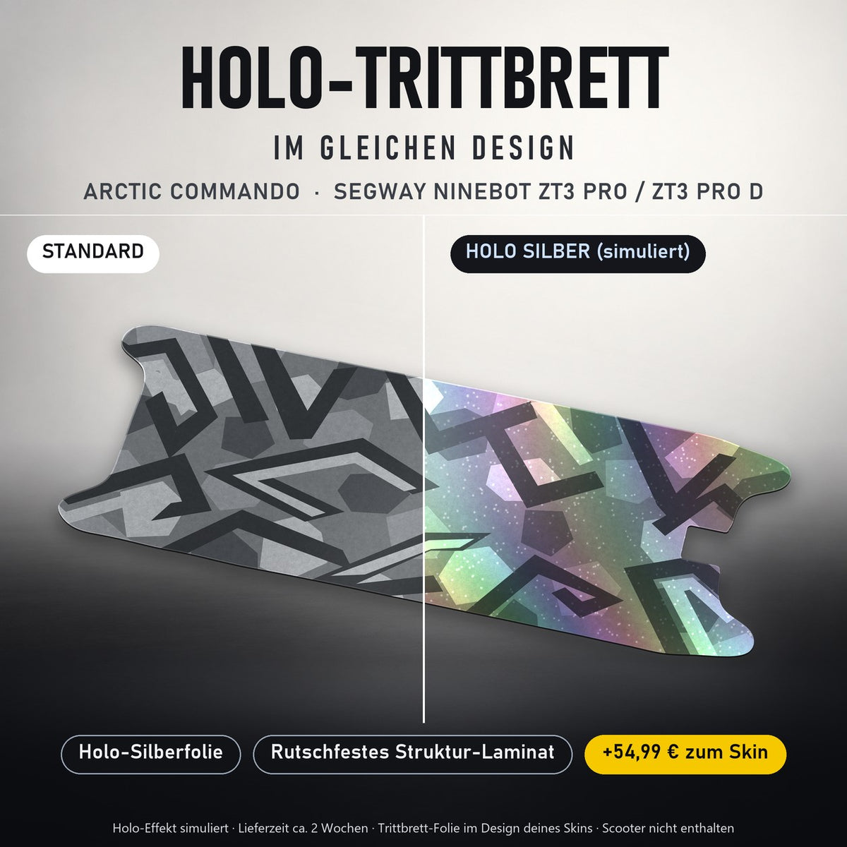 Holo-Trittbrett im gleichen Design – ARCTIC COMMANDO für SEGWAY NINEBOT ZT3 PRO / ZT3 PRO D, Holo-Effekt simuliert (+54,99 €)