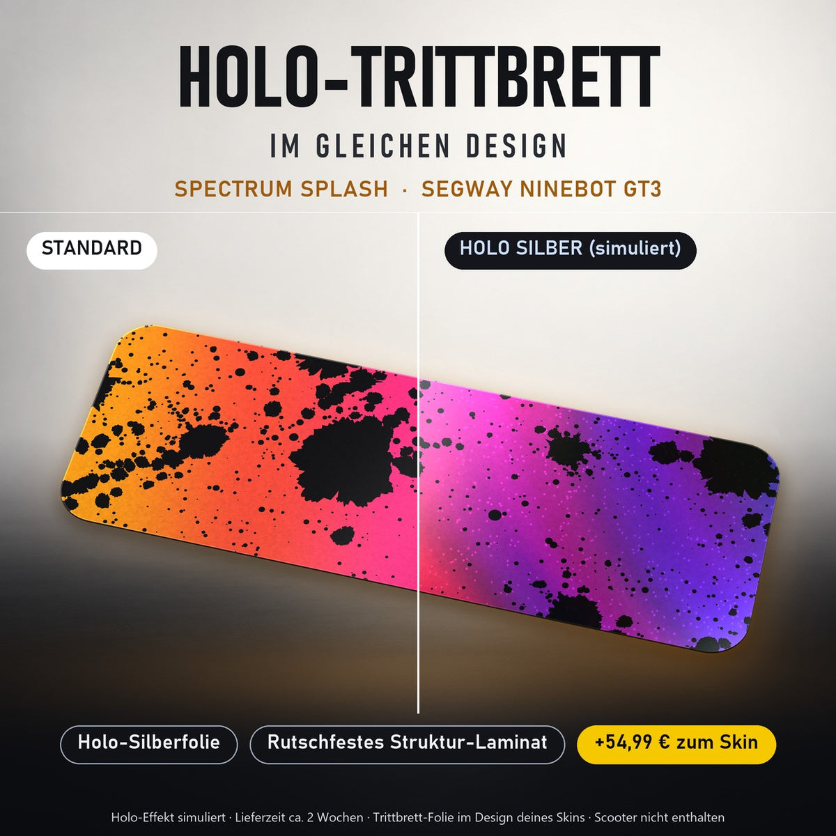 Holo-Trittbrett im gleichen Design – SPECTRUM SPLASH für SEGWAY NINEBOT GT3, Holo-Effekt simuliert (+54,99 €)