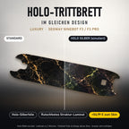 Holo-Trittbrett im gleichen Design – LUXURY für SEGWAY NINEBOT F3 / F3 PRO, Holo-Effekt simuliert (+54,99 €)