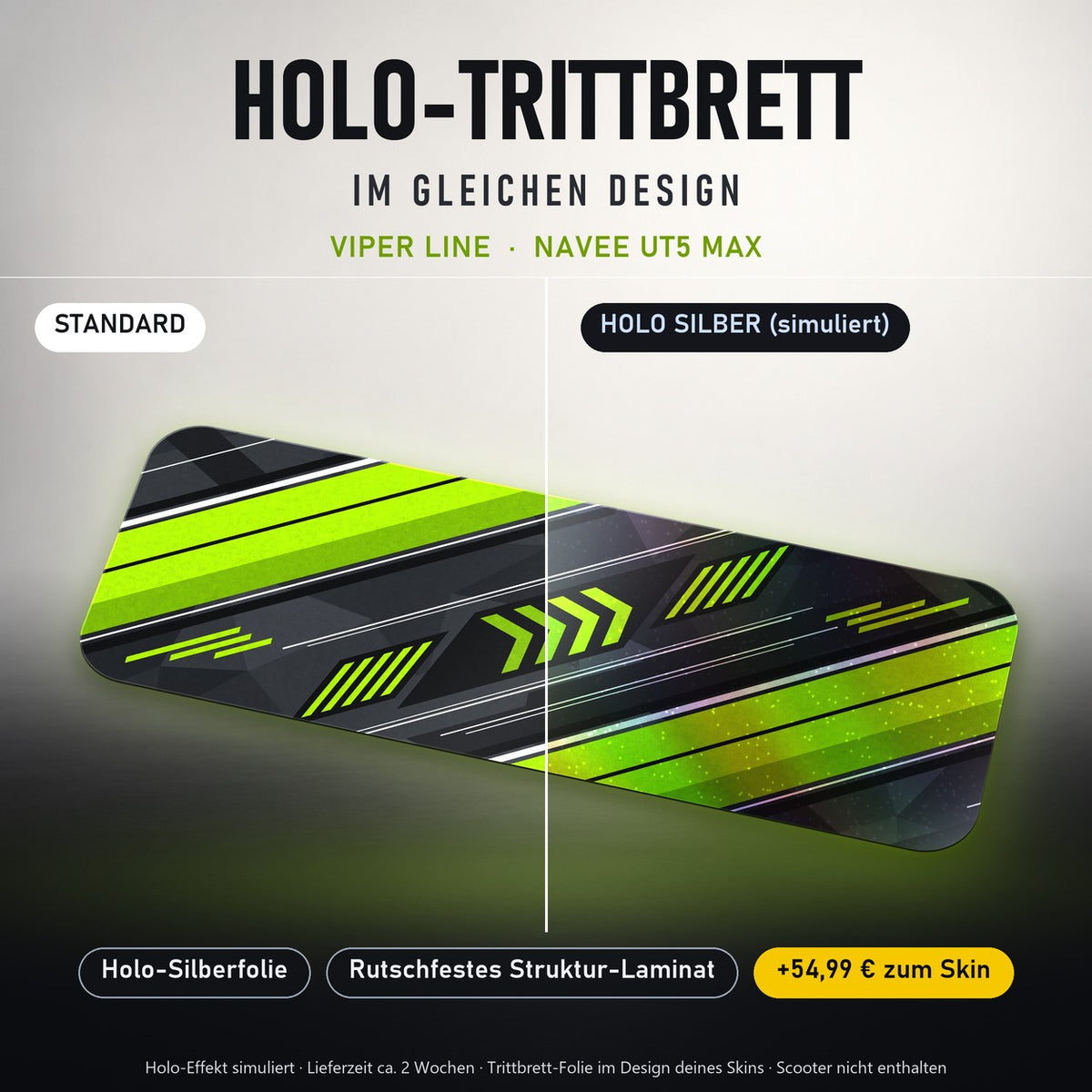 Holo-Trittbrett im gleichen Design – VIPER LINE für NAVEE UT5 MAX, Holo-Effekt simuliert (+54,99 €)