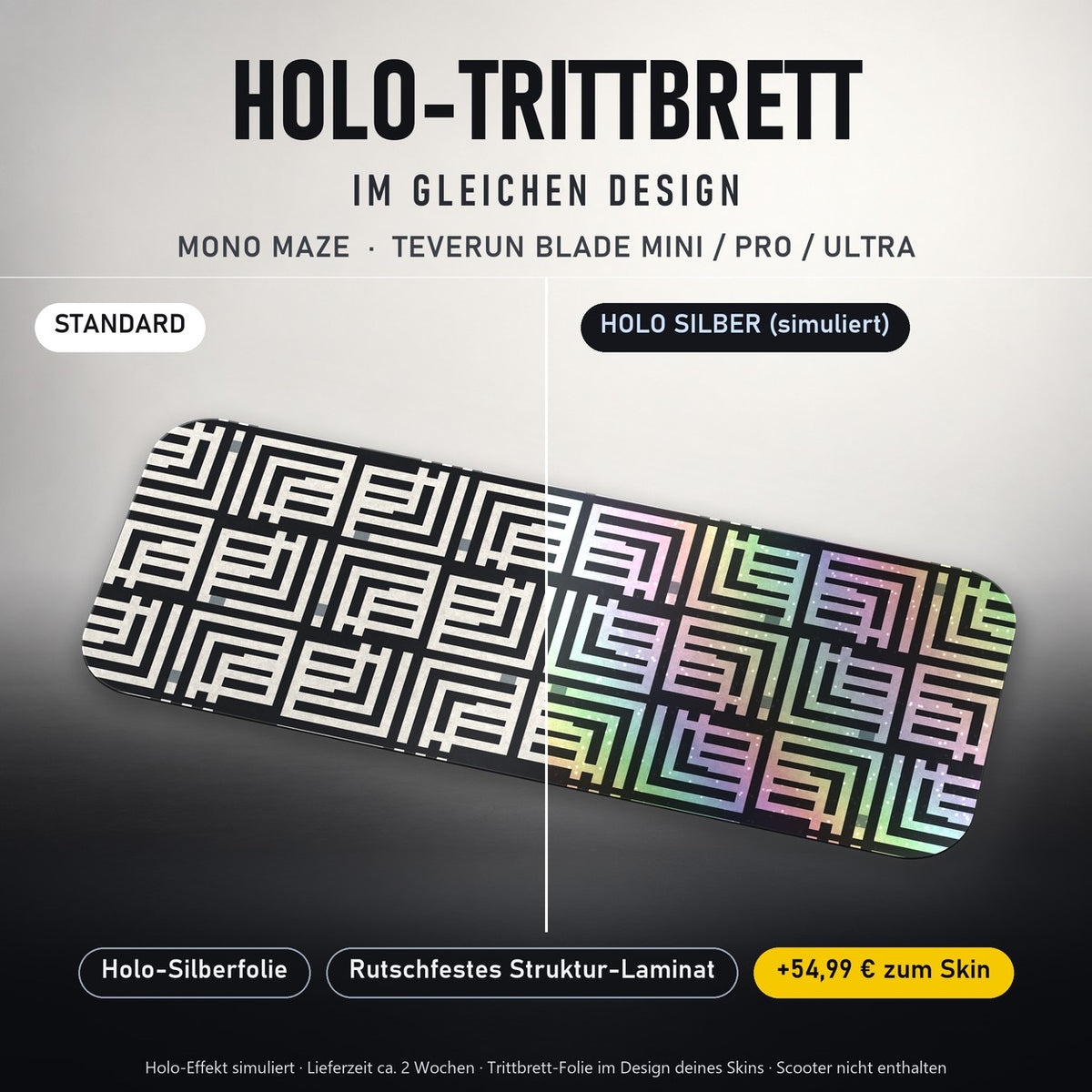 Holo-Trittbrett im gleichen Design – MONO MAZE für TEVERUN BLADE MINI / PRO / ULTRA, Holo-Effekt simuliert (+54,99 €)
