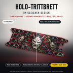Holo-Trittbrett im gleichen Design – SHADOW ONI für SEGWAY NINEBOT ZT3 PRO / ZT3 PRO D, Holo-Effekt simuliert (+54,99 €)
