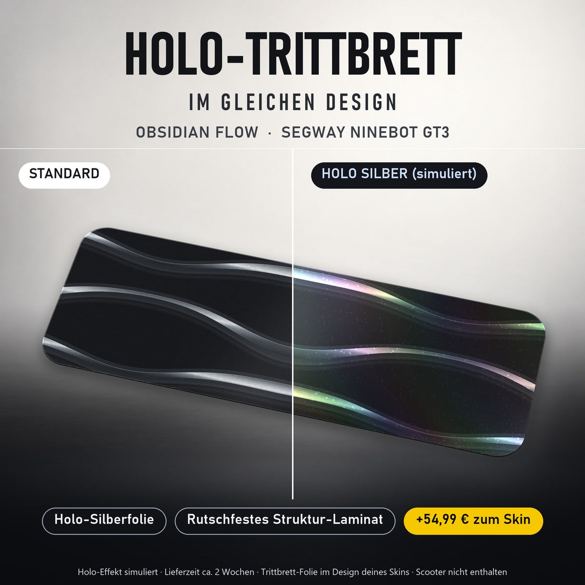 Holo-Trittbrett im gleichen Design – OBSIDIAN FLOW für SEGWAY NINEBOT GT3, Holo-Effekt simuliert (+54,99 €)