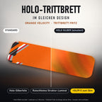 Holo-Trittbrett im gleichen Design – ORANGE VELOCITY für TRITTBRETT FRITZ, Holo-Effekt simuliert (+54,99 €)