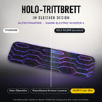 Holo-Trittbrett im gleichen Design – GLITCH PHANTOM für XIAOMI ELECTRIC SCOOTER 6, Holo-Effekt simuliert (+54,99 €)