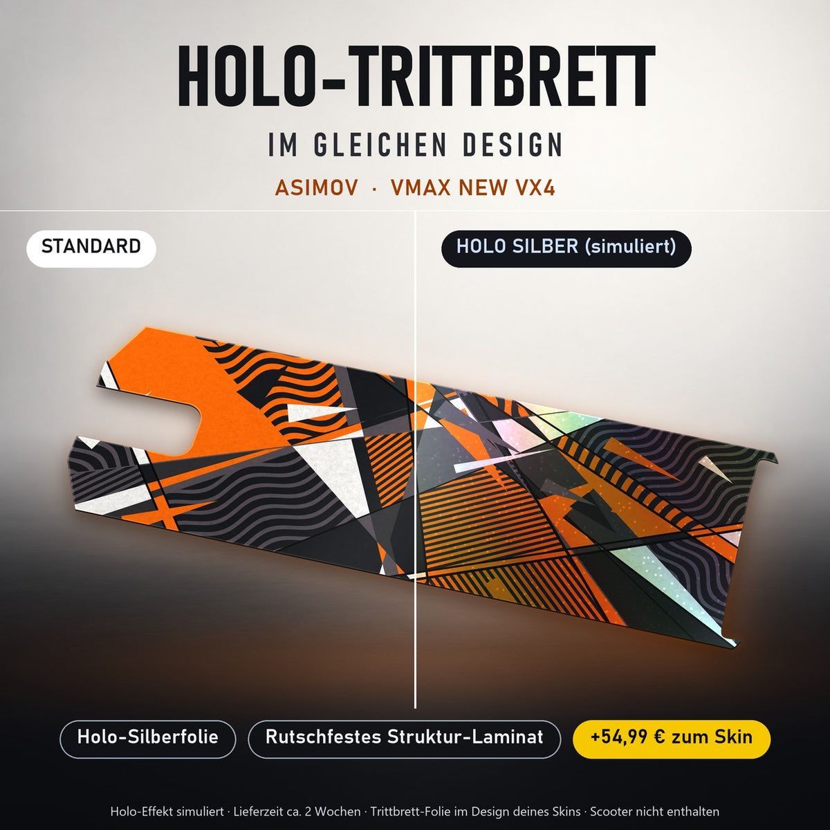 Holo-Trittbrett im gleichen Design – ASIMOV für VMAX NEW VX4, Holo-Effekt simuliert (+54,99 €)