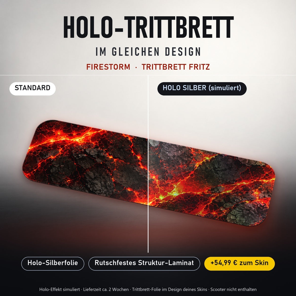 Holo-Trittbrett im gleichen Design – FIRESTORM für TRITTBRETT FRITZ, Holo-Effekt simuliert (+54,99 €)