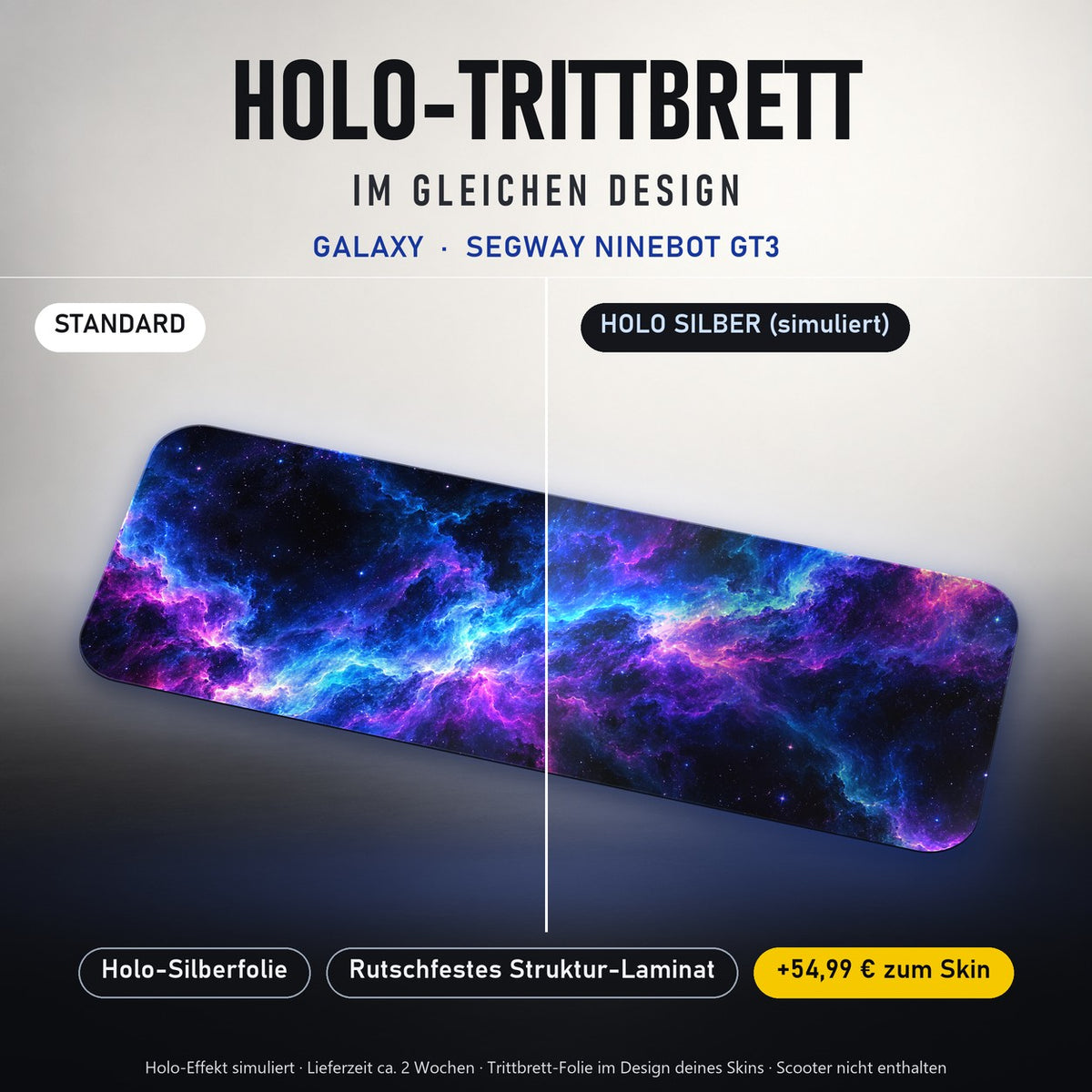 Holo-Trittbrett im gleichen Design – GALAXY für SEGWAY NINEBOT GT3, Holo-Effekt simuliert (+54,99 €)