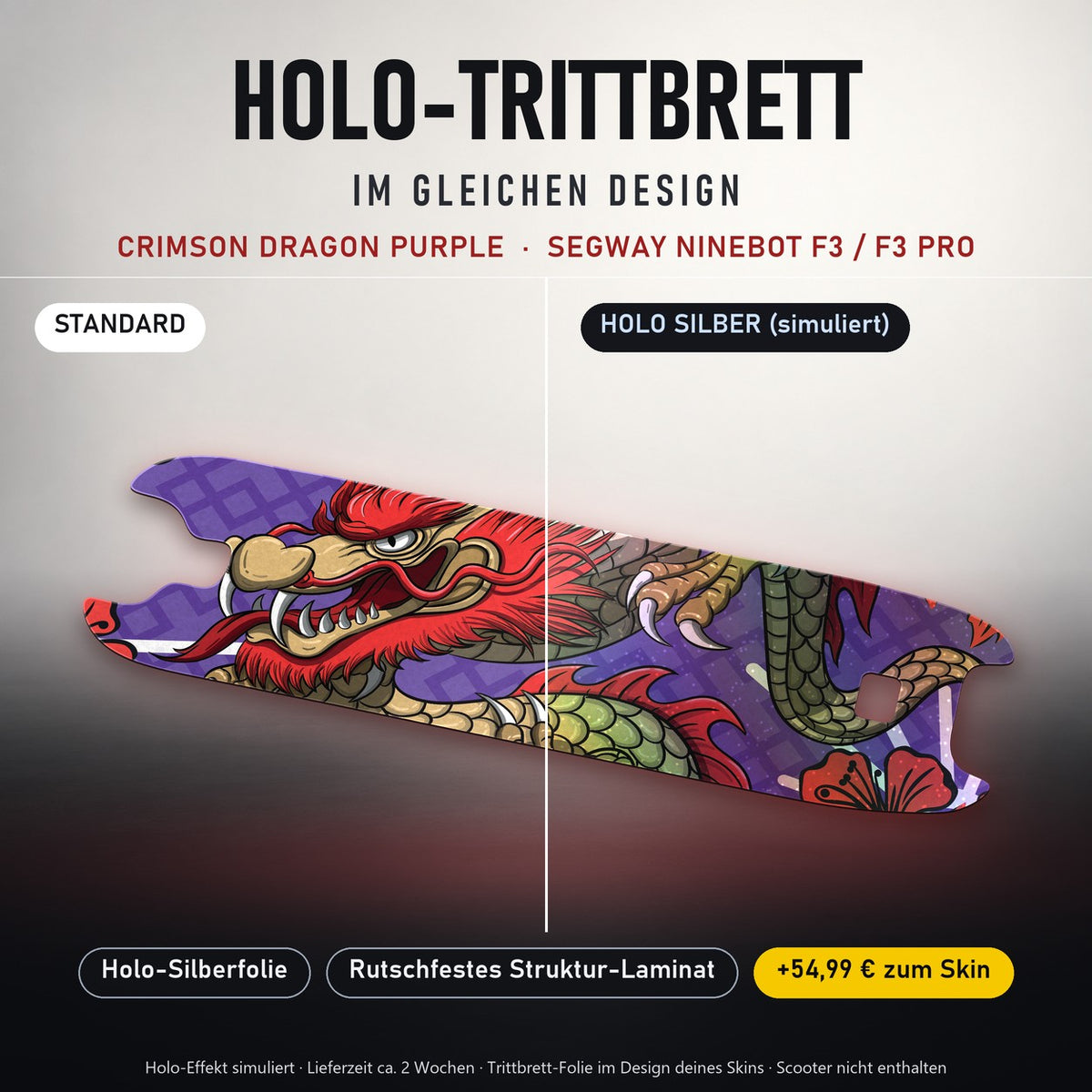 Holo-Trittbrett im gleichen Design – CRIMSON DRAGON PURPLE für SEGWAY NINEBOT F3 / F3 PRO, Holo-Effekt simuliert (+54,99 €)
