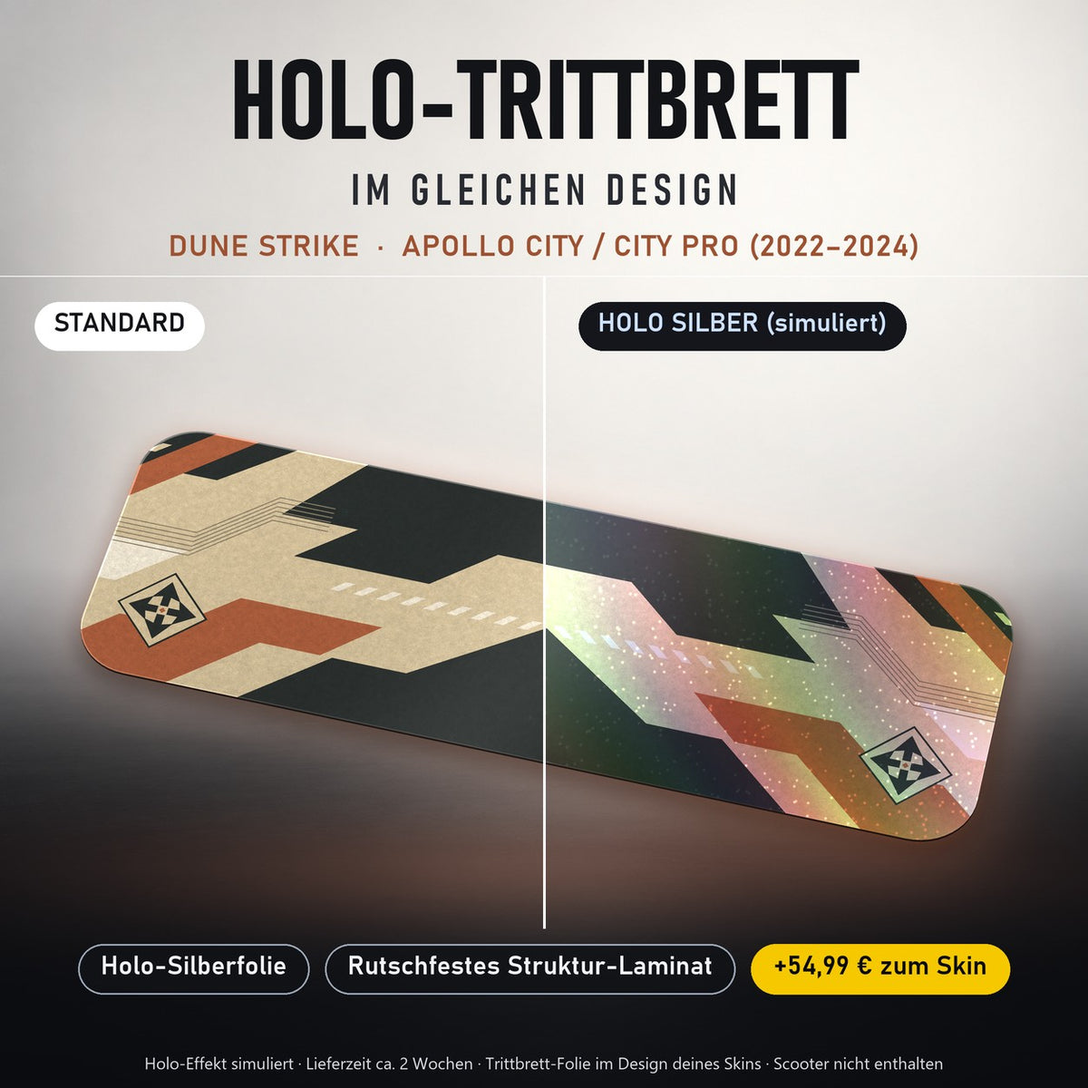 Holo-Trittbrett im gleichen Design – DUNE STRIKE für APOLLO CITY / CITY PRO (2022–2024), Holo-Effekt simuliert (+54,99 €)