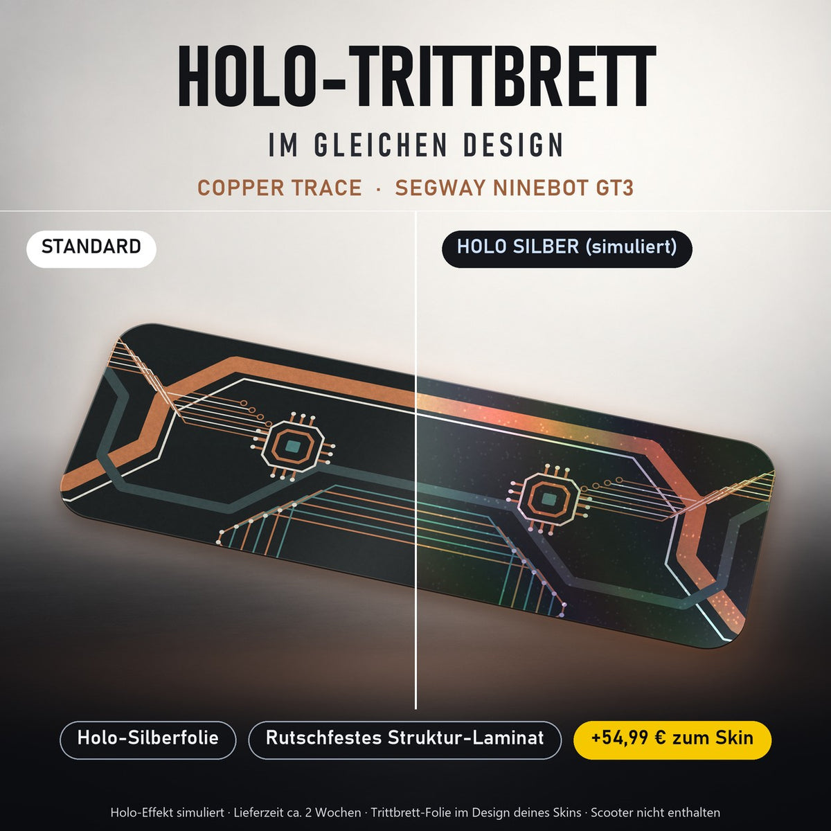 Holo-Trittbrett im gleichen Design – COPPER TRACE für SEGWAY NINEBOT GT3, Holo-Effekt simuliert (+54,99 €)