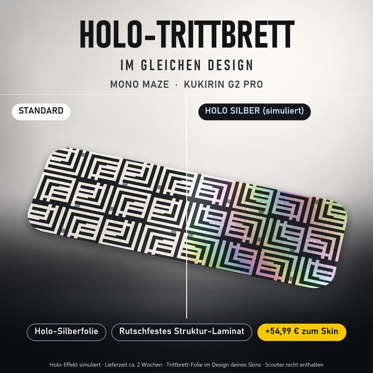 Holo-Trittbrett im gleichen Design – MONO MAZE für KUKIRIN G2 PRO, Holo-Effekt simuliert (+54,99 €)