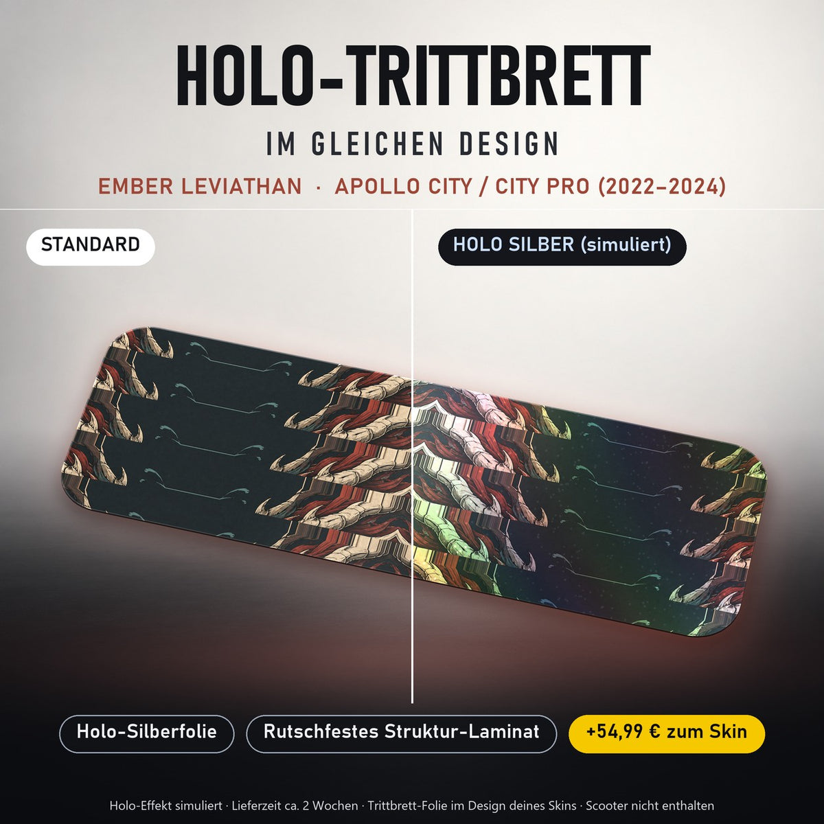 Holo-Trittbrett im gleichen Design – EMBER LEVIATHAN für APOLLO CITY / CITY PRO (2022–2024), Holo-Effekt simuliert (+54,99 €)